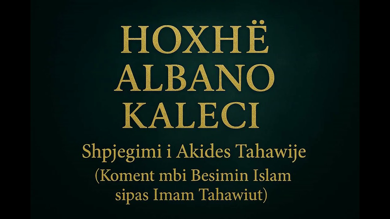 Shpjegimi i Akides Tahawije (36)