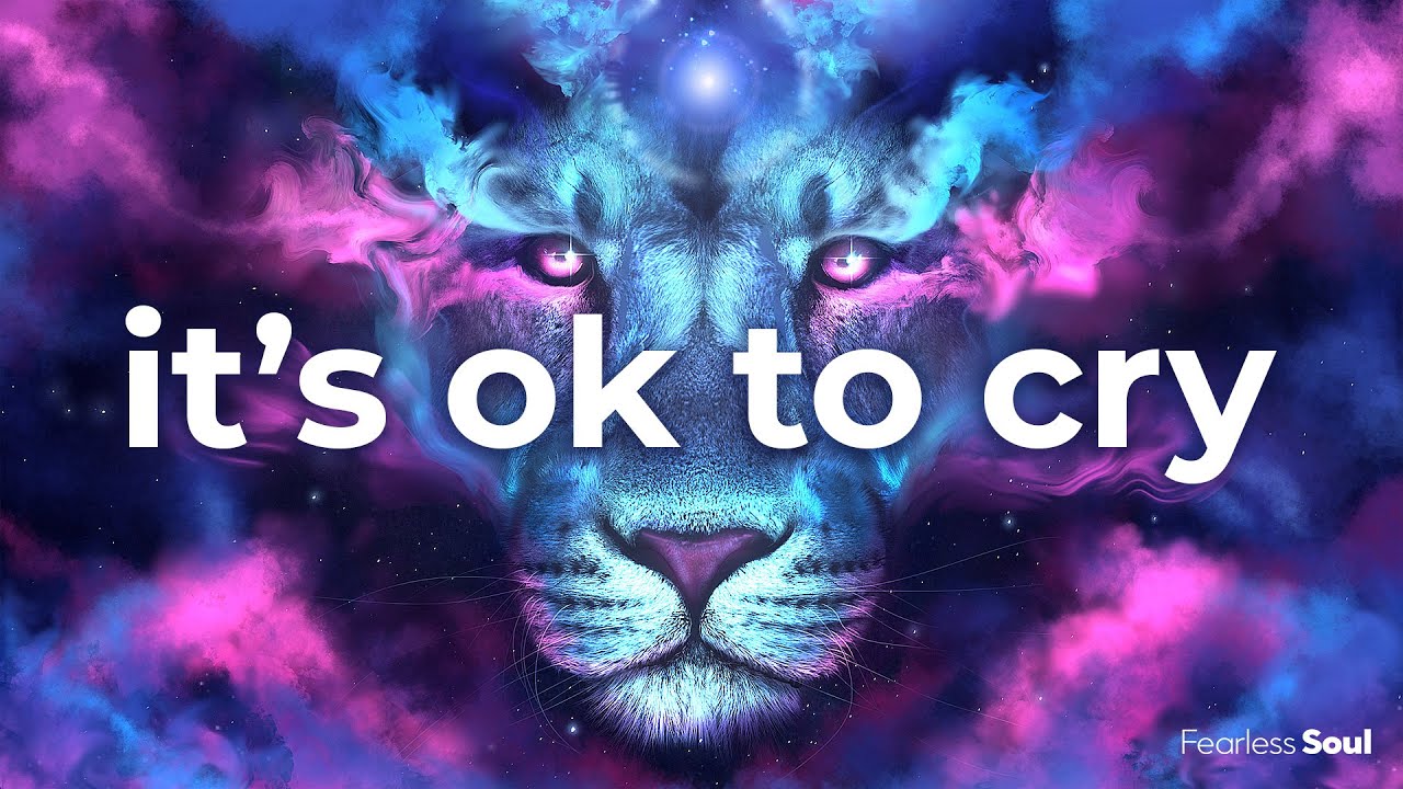 it's ok to cry - those tears will dry