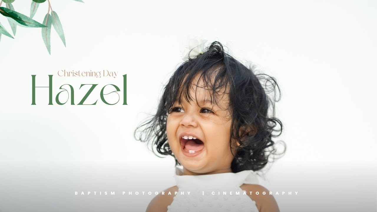 BAPTISM HIGHLIGHTS | CHRISTENING OF HAZEL | KERALA CHRISTIAN BAPTISM HIGHLIGHTS VIDEO | 2024