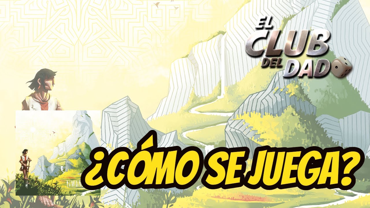 Tiwanaku - Vídeo reseña - El club del dado