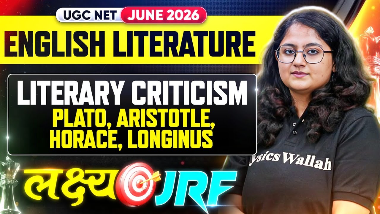 UGC NET English| UGC NET English Literary Criticism: Plato, Aristotle, Horace, Longinus  2026