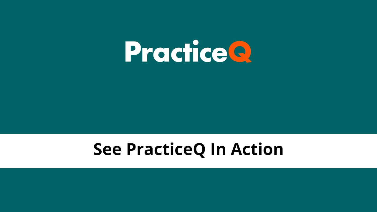 practiceQ Practice Management Demo