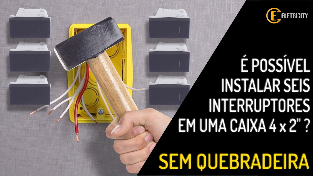 COMO INSTALAR 6 INTERRUPTORES EM UMA CAIXA 4x2