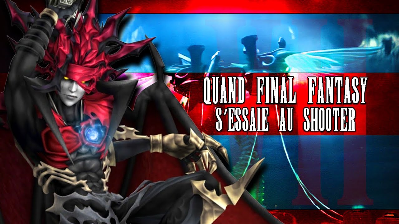 Quand FINAL FANTASY s'essaie au shooter: DIRGE OF CERBERUS