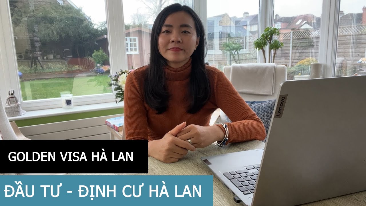 ĐẦU TƯ ĐỊNH CƯ HÀ LAN | Đất nước Bắc Âu thân thiện với môi trường