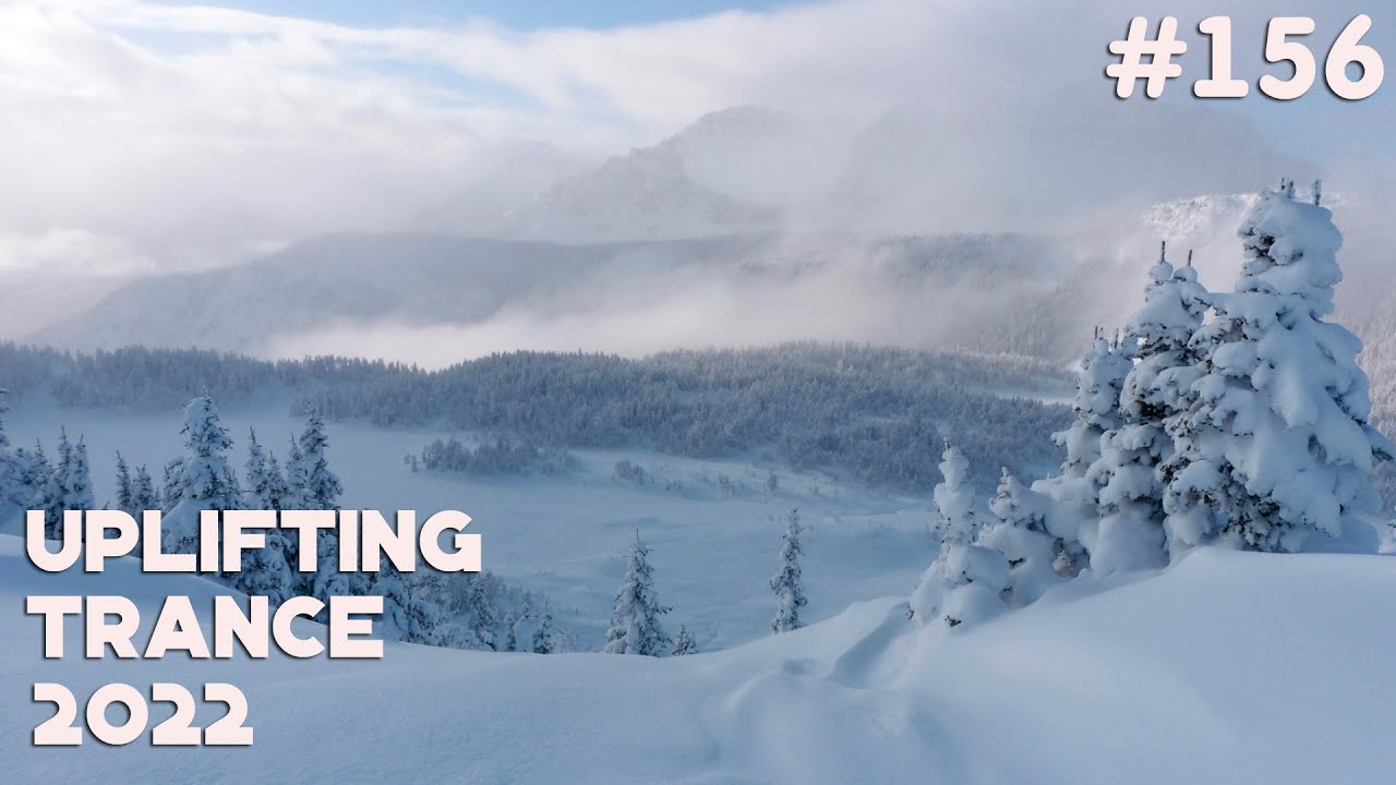 🔊 Uplifting Trance 2022 Mix🔹December 2022🔹Episode #156