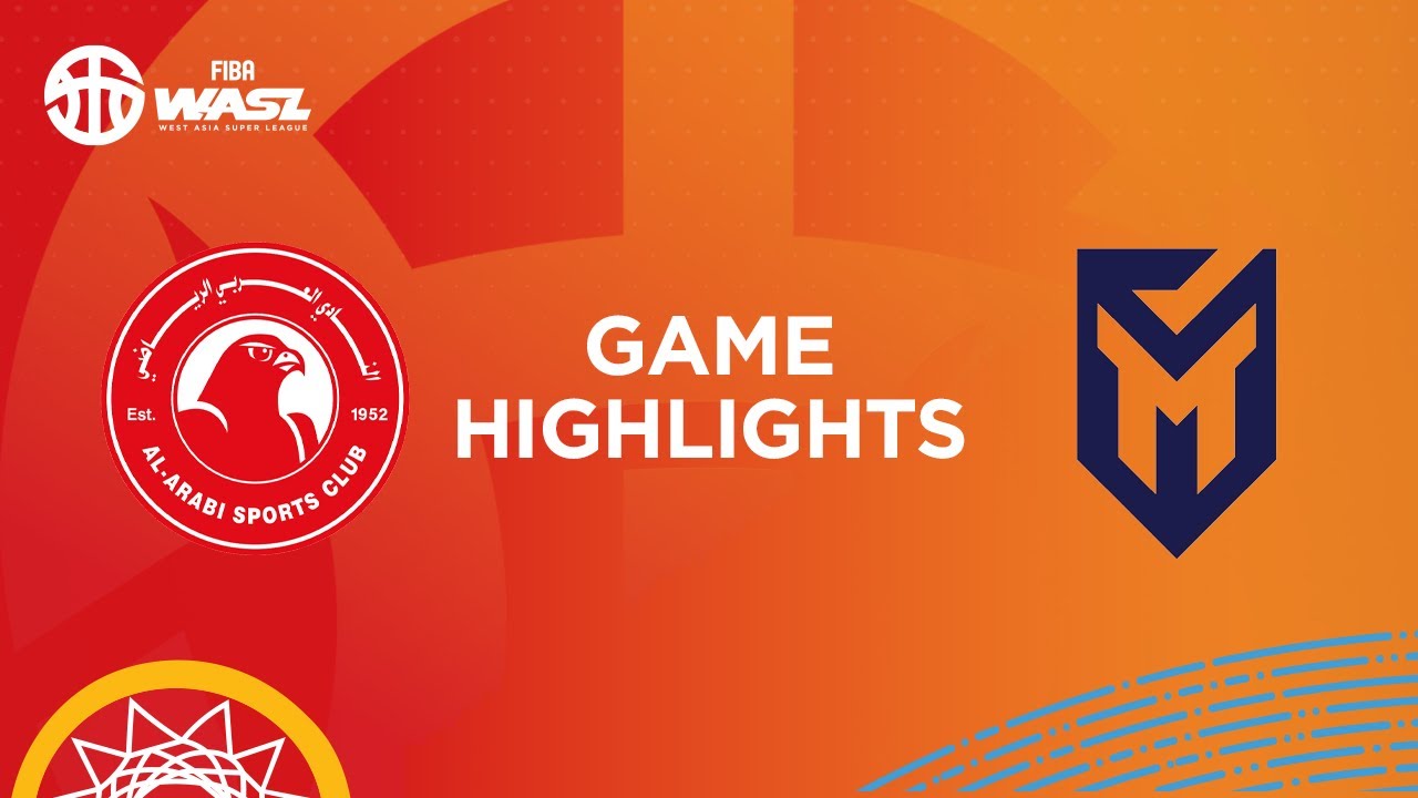 FIBA WASL 24/25 West Asia League Group Phase | AL ARABI SC VS AL MANAMA CLUB | GAME HIGHLIGHTS
