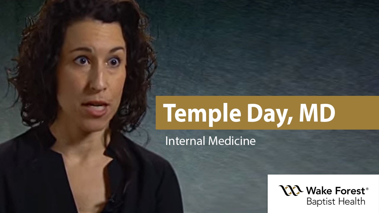 Temple Day, MD - General Internal Medicine - Wake Forest Baptist Health