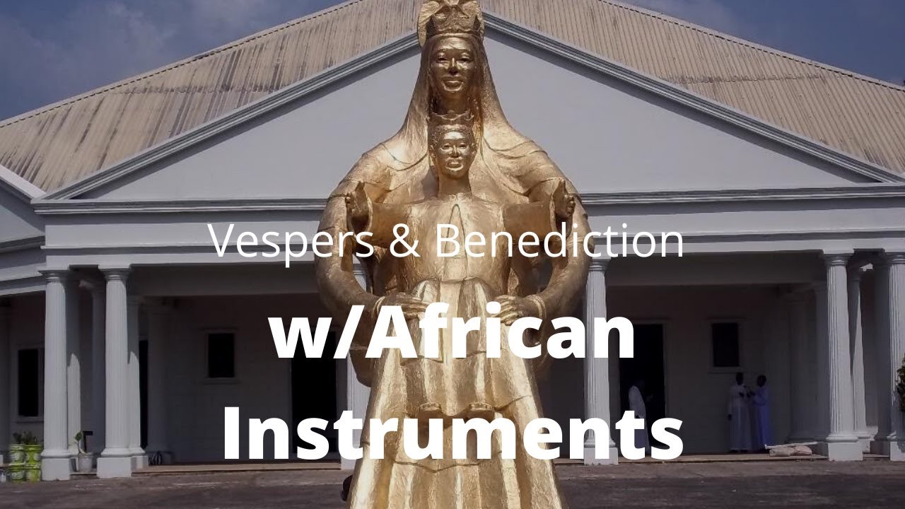 VESPERS & BENEDICTION, AFRICA | Seat of Wisdom Seminary, Owerri, Nigeria