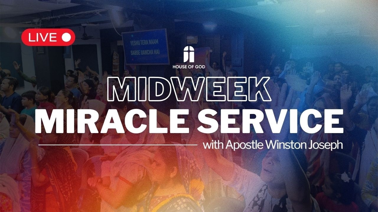 Mid Week Miracle Service | House of God | Apostle Winston Joseph