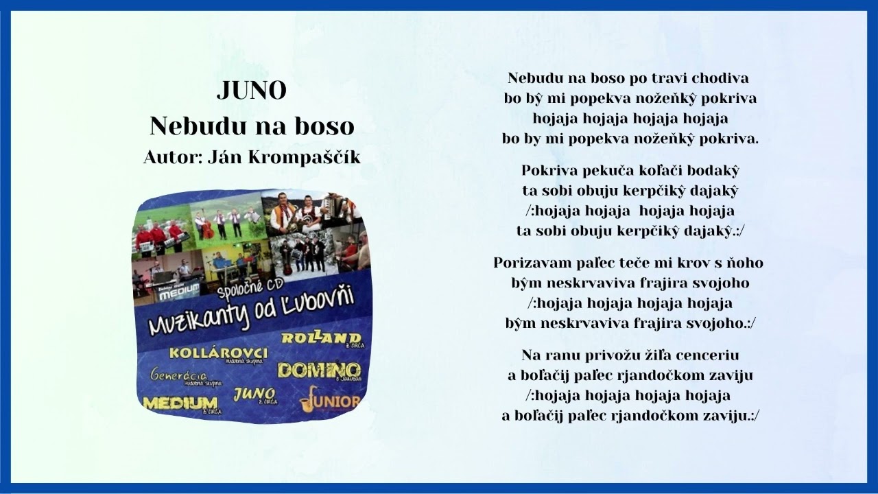 Muzykanti od Ľubovni 1, JUNO, Nebudu na boso, Autor Ján Krompaščík, Videorohaľ