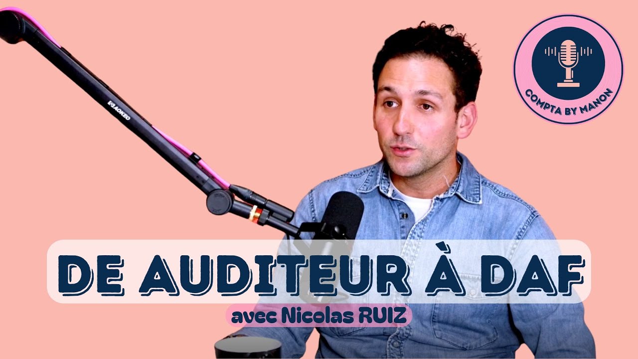 Interview Nicolas : de auditeur à DAF d’une entreprise 