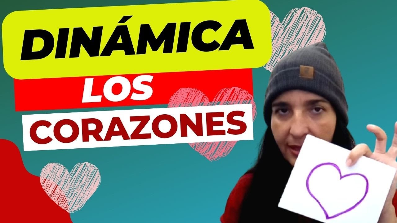 Dinámica Los Corazones - Presentacion