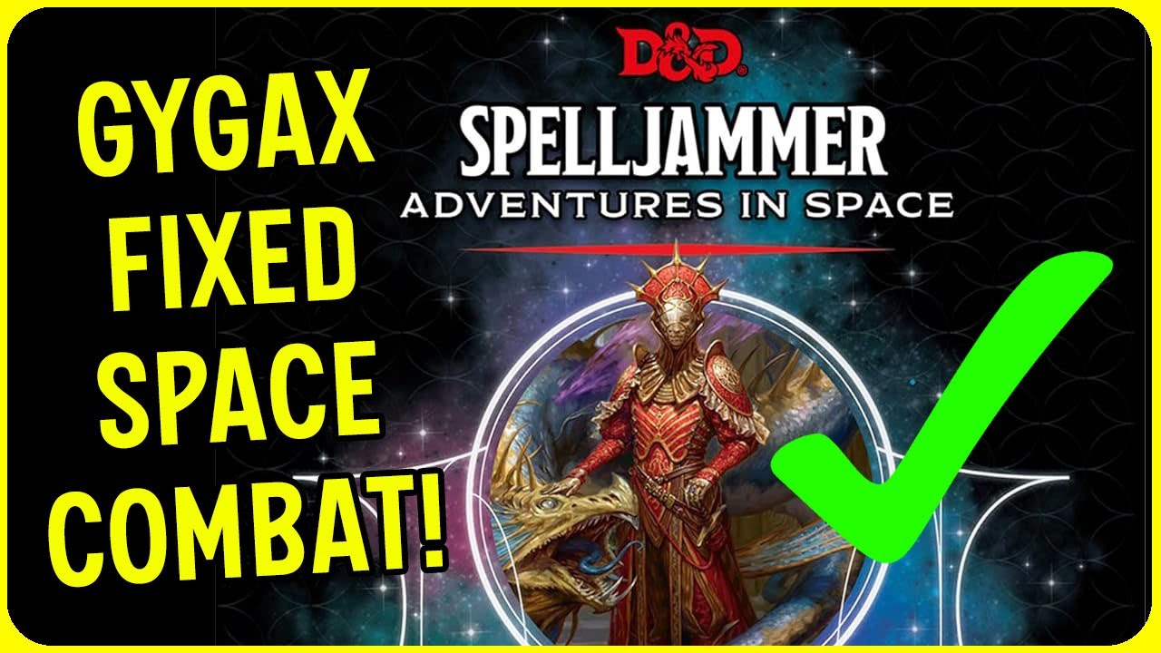 D&D in SPACE? Fixing Spelljammer's Space Combat!