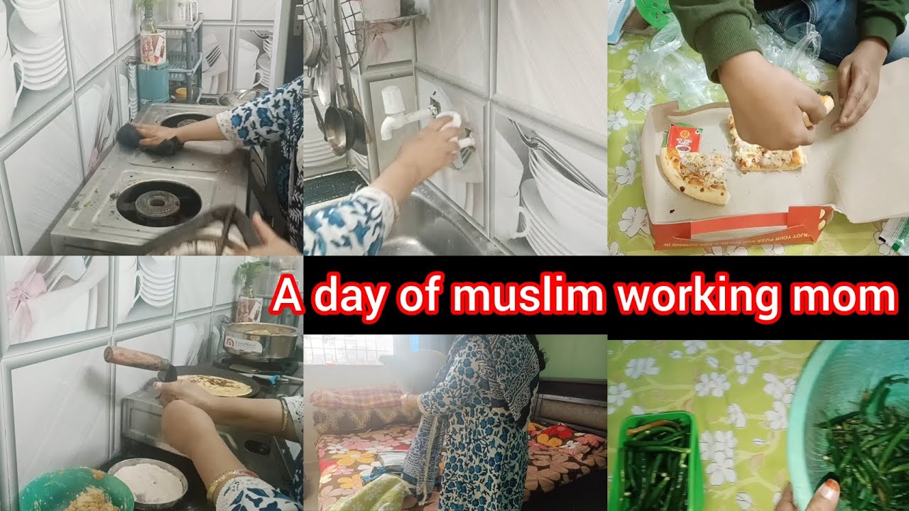 A Day of muslim working mom.clening, laundry, utensils breakfast and lunch.