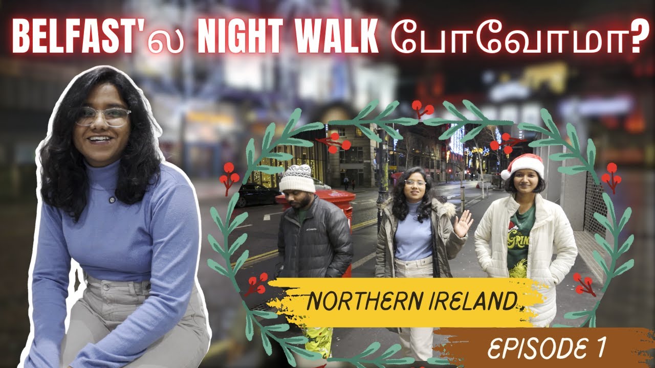 Northern Ireland Trip Polama | Belfast Night Vibes | Northern Ireland Series | Episode 1