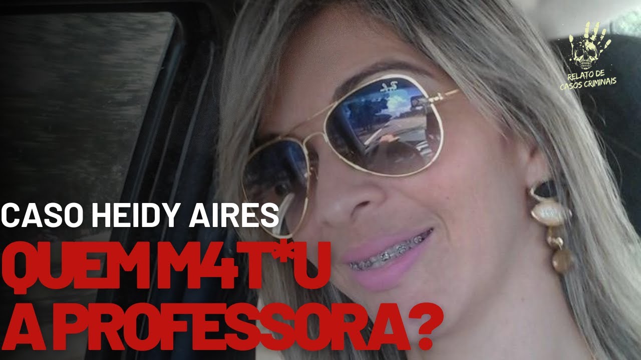 Caso Heidy Aires: Espera por Resposta