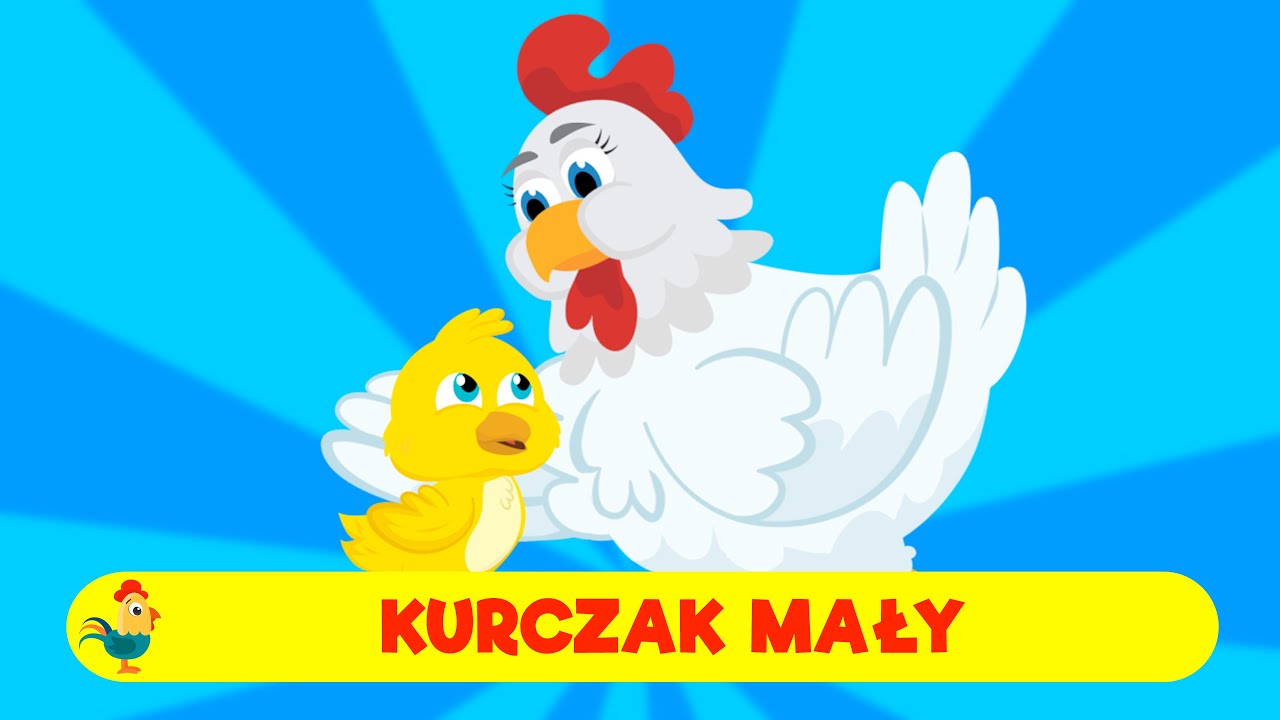 ŚPIEWAJĄCE BRZDĄCE - KURCZAK MAŁY - PIOSENKI DLA DZIECI