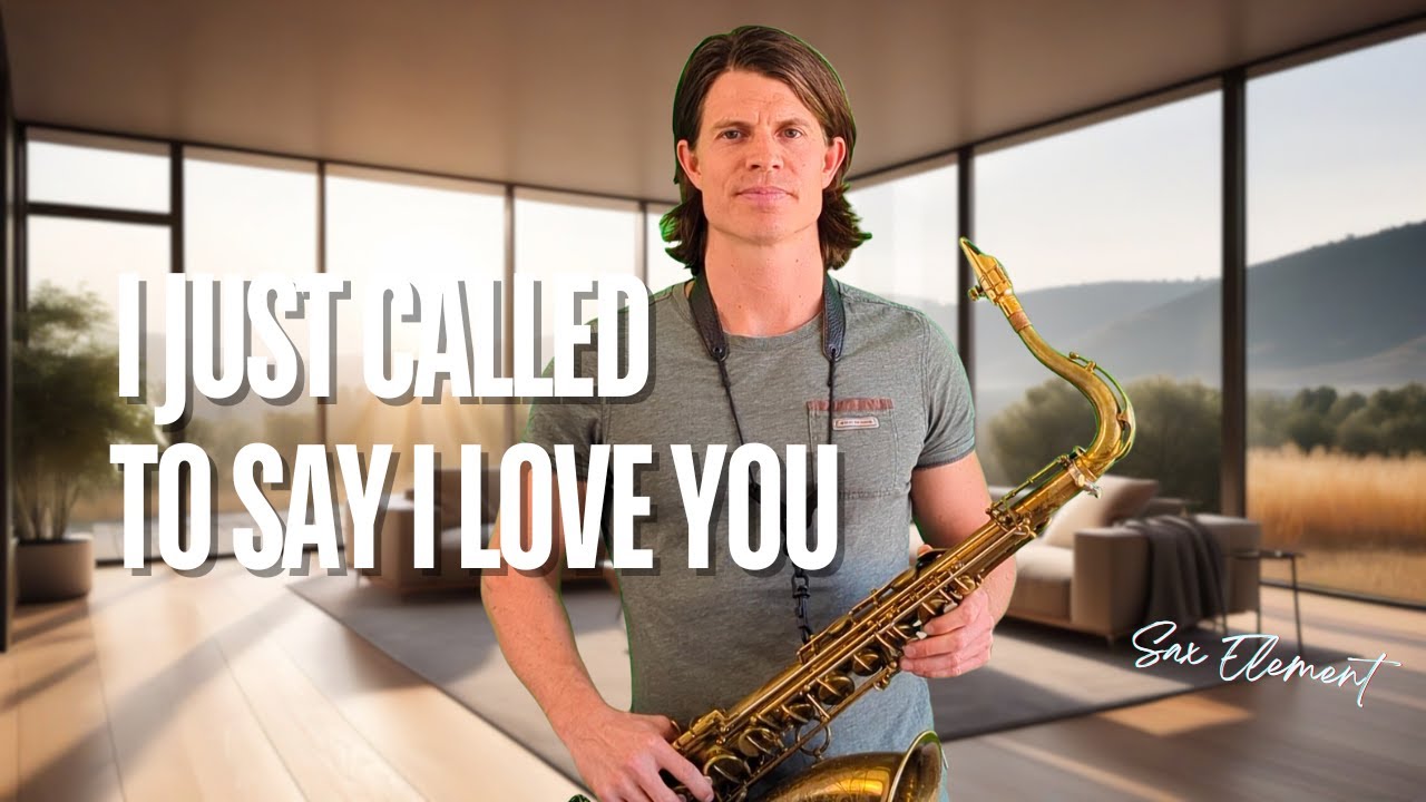 I Just Called To Say I Love You - Stevie Wonder (cover Sax Element)