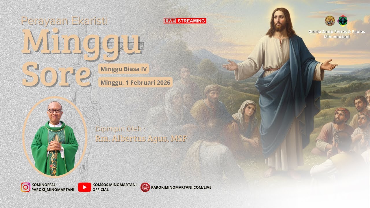 Perayaan Ekaristi Minggu Sore - Minggu, 01 Februari 2026 - 17.00 WIB | Paroki Minomartani Yogyakarta