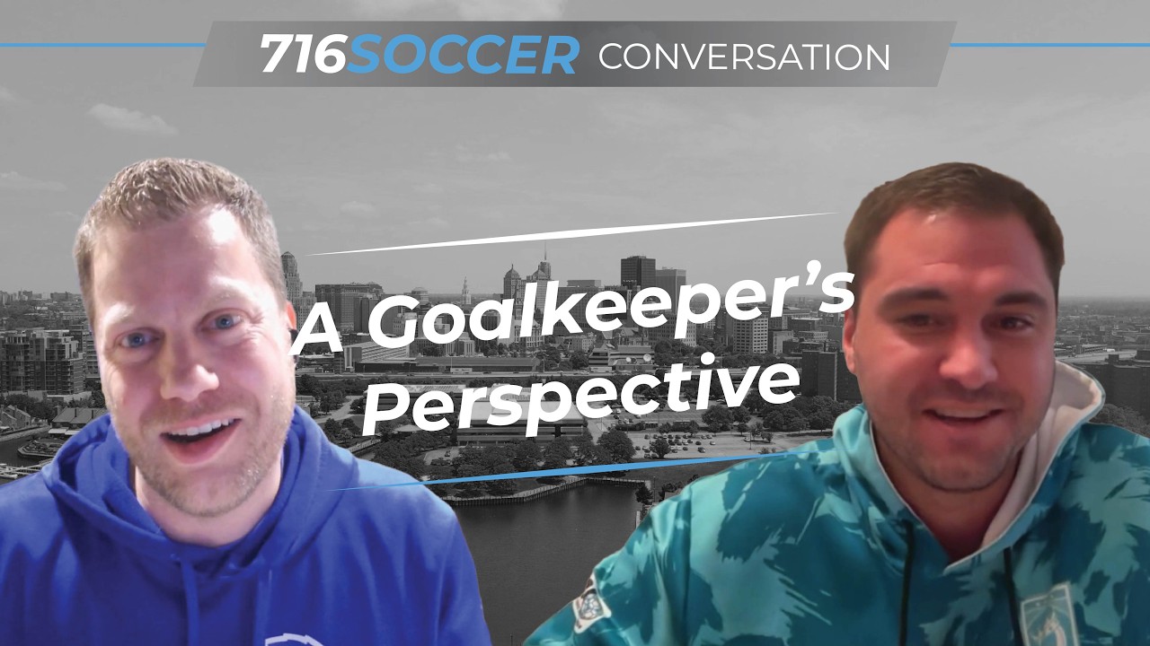 Conversation #5 - A Goalkeeper's Perspective with John Netter, Player Coach Manager & Referee