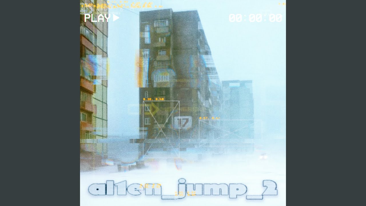al1en_jump_2 (Slowed)