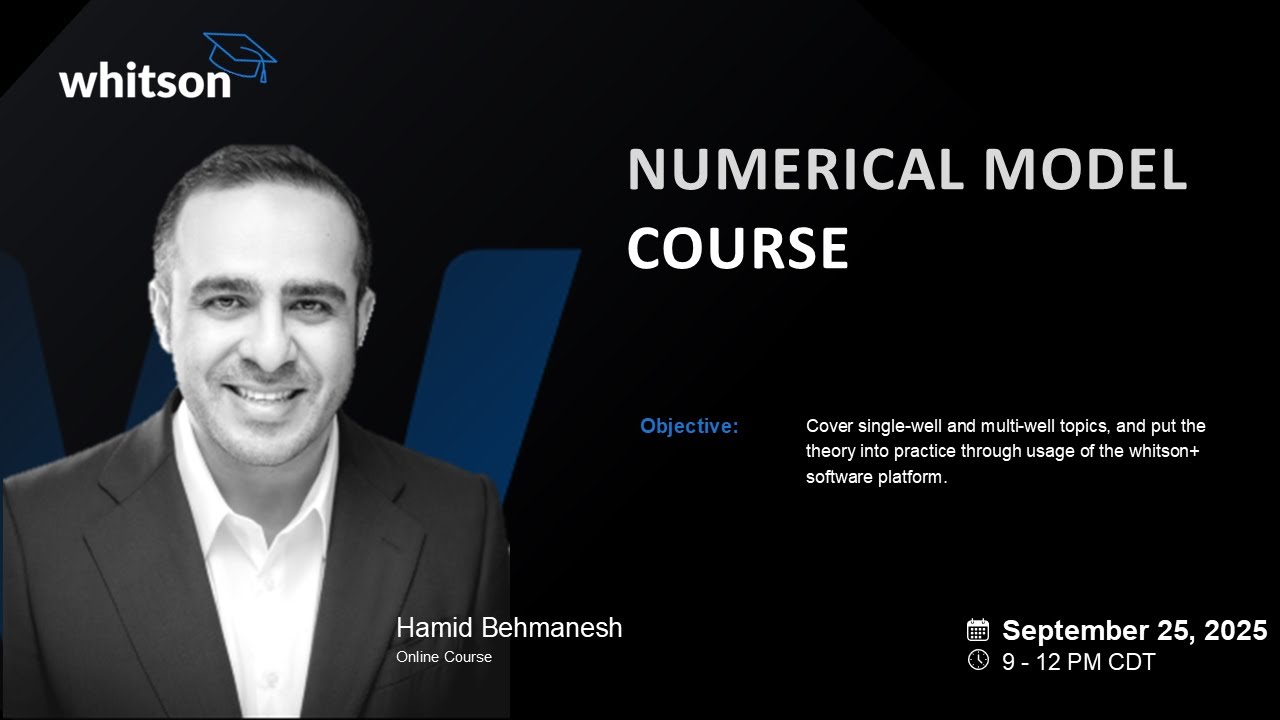 Numerical Modelling in whitson+ | 2025