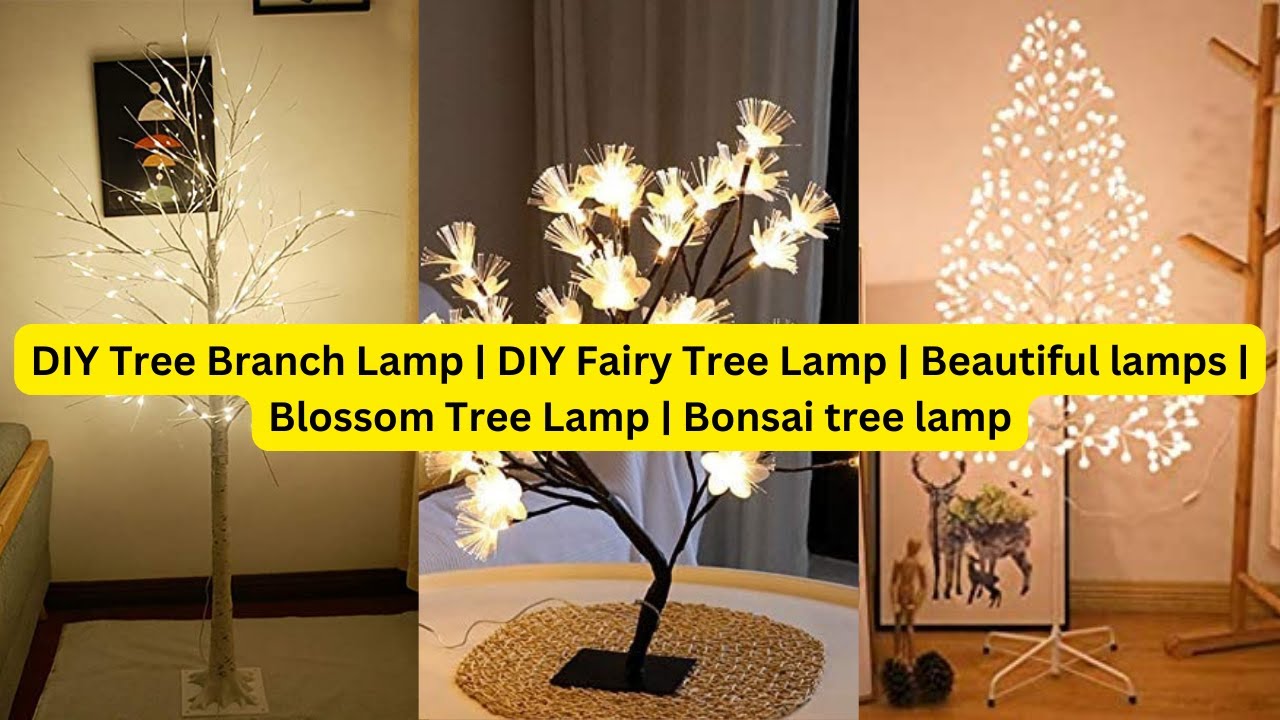 DIY Tree Branch Lamp | DIY Fairy Tree Lamp | Beautiful lamps | Blossom Tree Lamp | Bonsai tree lamp
