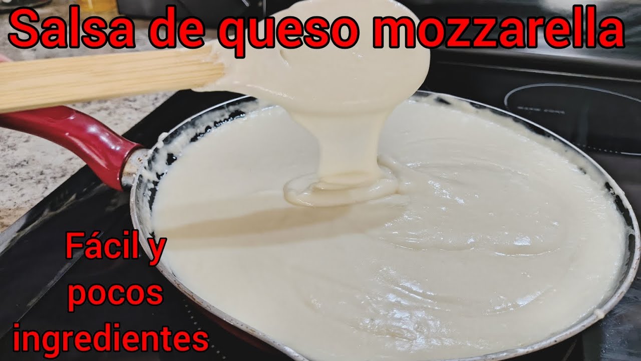 Aprende hacer Salsa de queso mozzarella Receta f&aacute;cil de salsa de queso