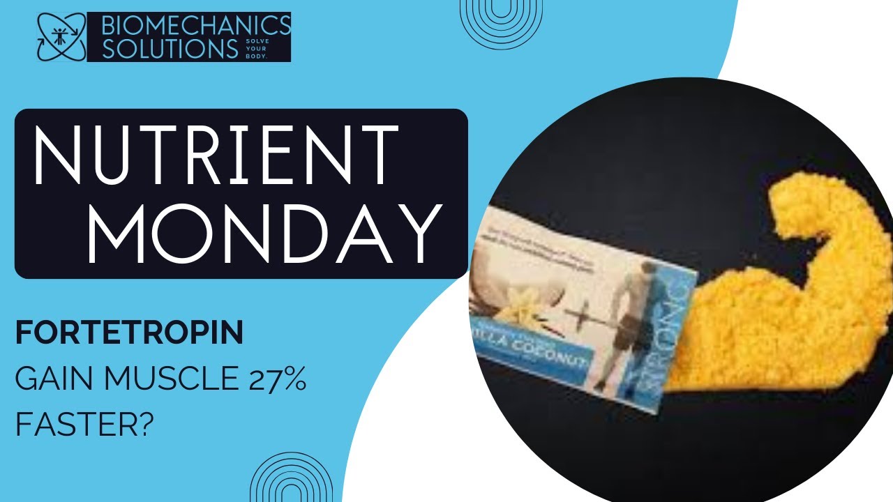 Nutrient Monday: Fortetropin | Build Muscle 27% Faster?