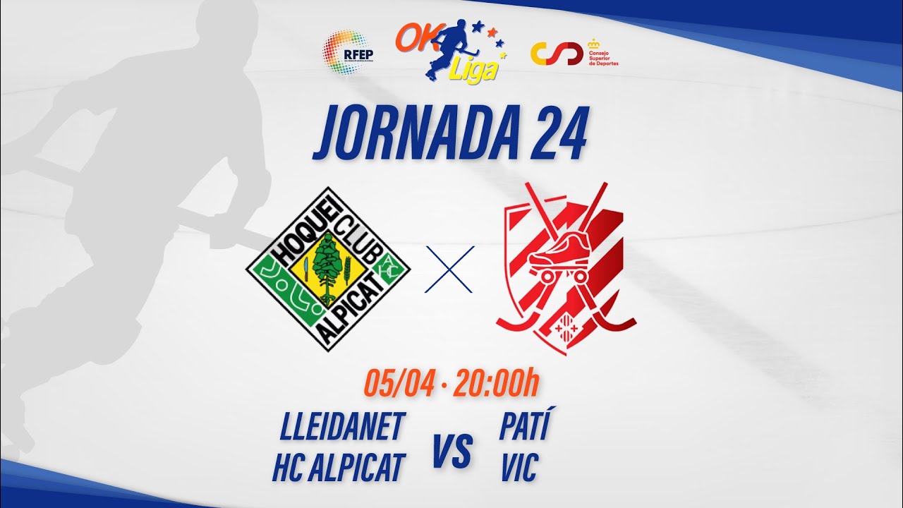 LLEIDANET HC ALPICAT - PAT&Iacute; VIC (24&ordf; Jornada #OKLiga)