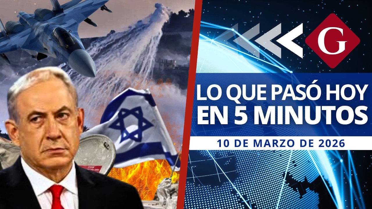 🔵 Noticias 10 marzo: ISRAEL HABRÍA USADO FÓSFORO BLANCO EN ATAQUES A LÍBANO | Noticiero