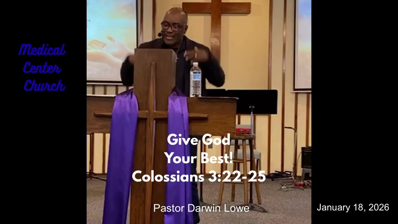 Give God Your Best! Colossians 3:22-25