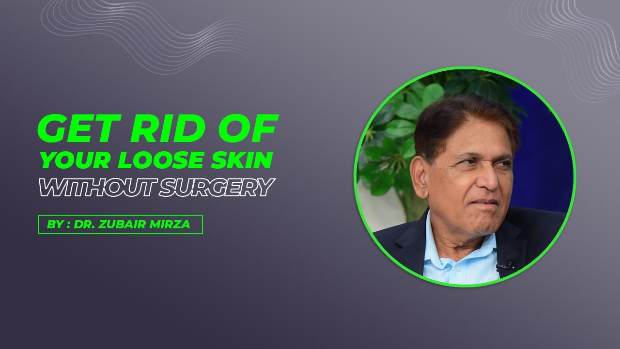 Get Rid of Your Loose Skin Without Surgery