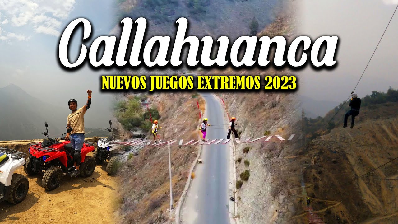 CALLAHUANCA 2023🏞️: NUEVOS JUEGOS EXTREMOS 🔥😱