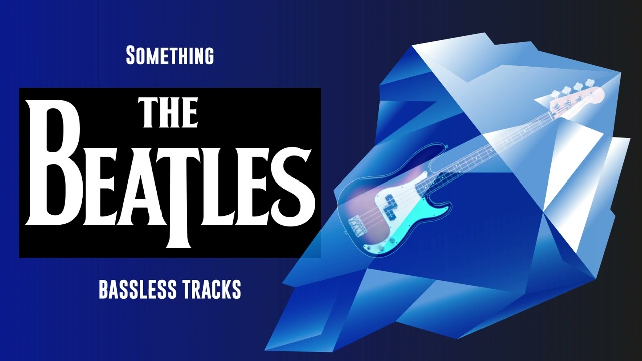 The Beatles -  Something NO BASS