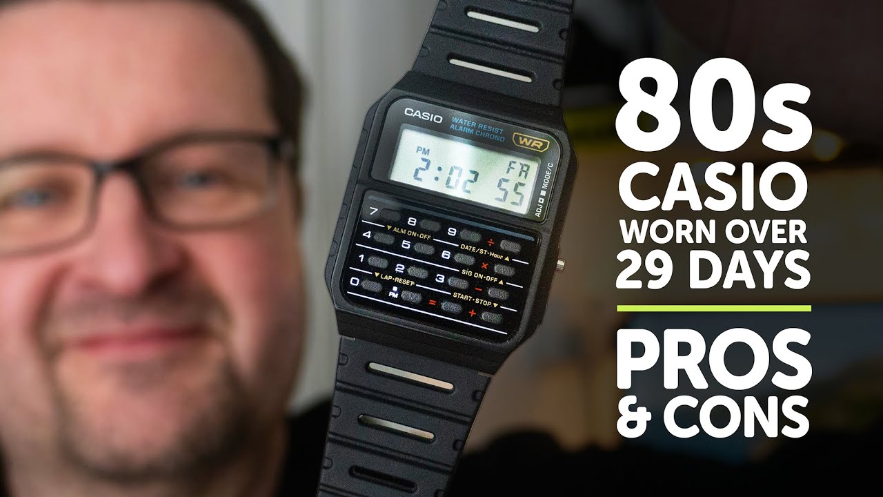 #CASIO CA-53W: ЗА и ПРОТИВ — 29 ДНЕЙ ношения CASIO 80-х годов, ХОРОШО ЛИ?