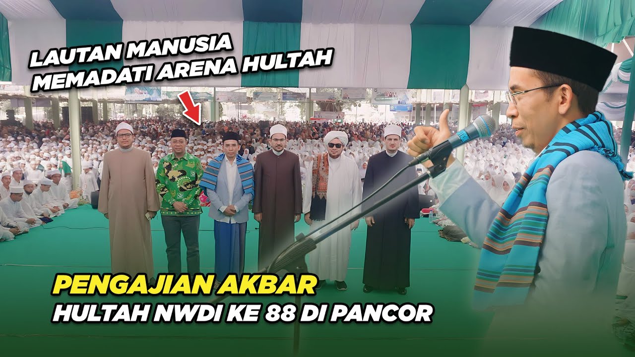 [LIVE]  PENGAJIAN AKBAR HULTAH NWDI KE 88 DI TANAH KELAHIRAN PANCOR LOMBOK TIMUR #hultahnwdi