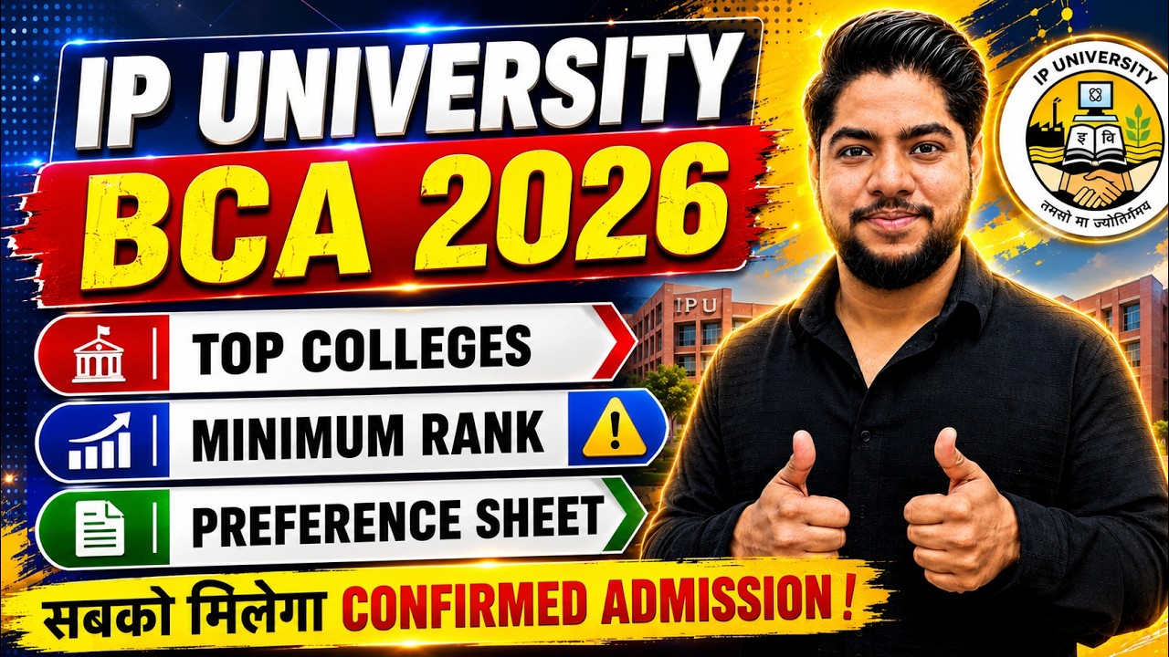 IP University BCA Online Counselling Preference Sheet Minimum Rank to get top colleges