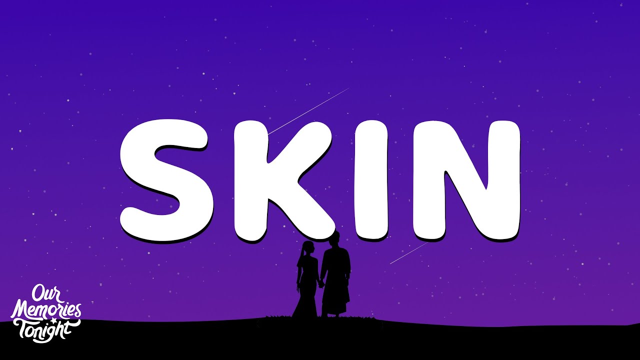 Khalid - Skin (Lyrics)