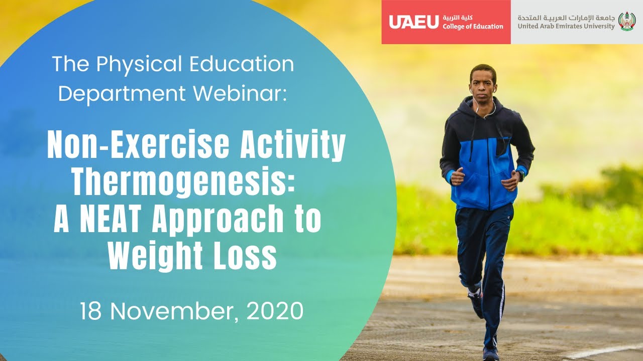 Non-Exercise Activity Thermogenesis:  A NEAT Approach to Weight Loss.