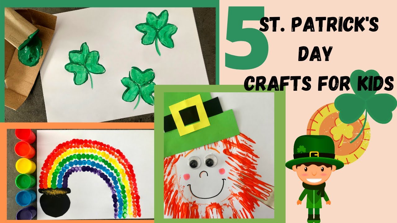 St. Patrick's Day Crafts for Kids | 5 Easy and Fun Crafts for Toddlers and Kids