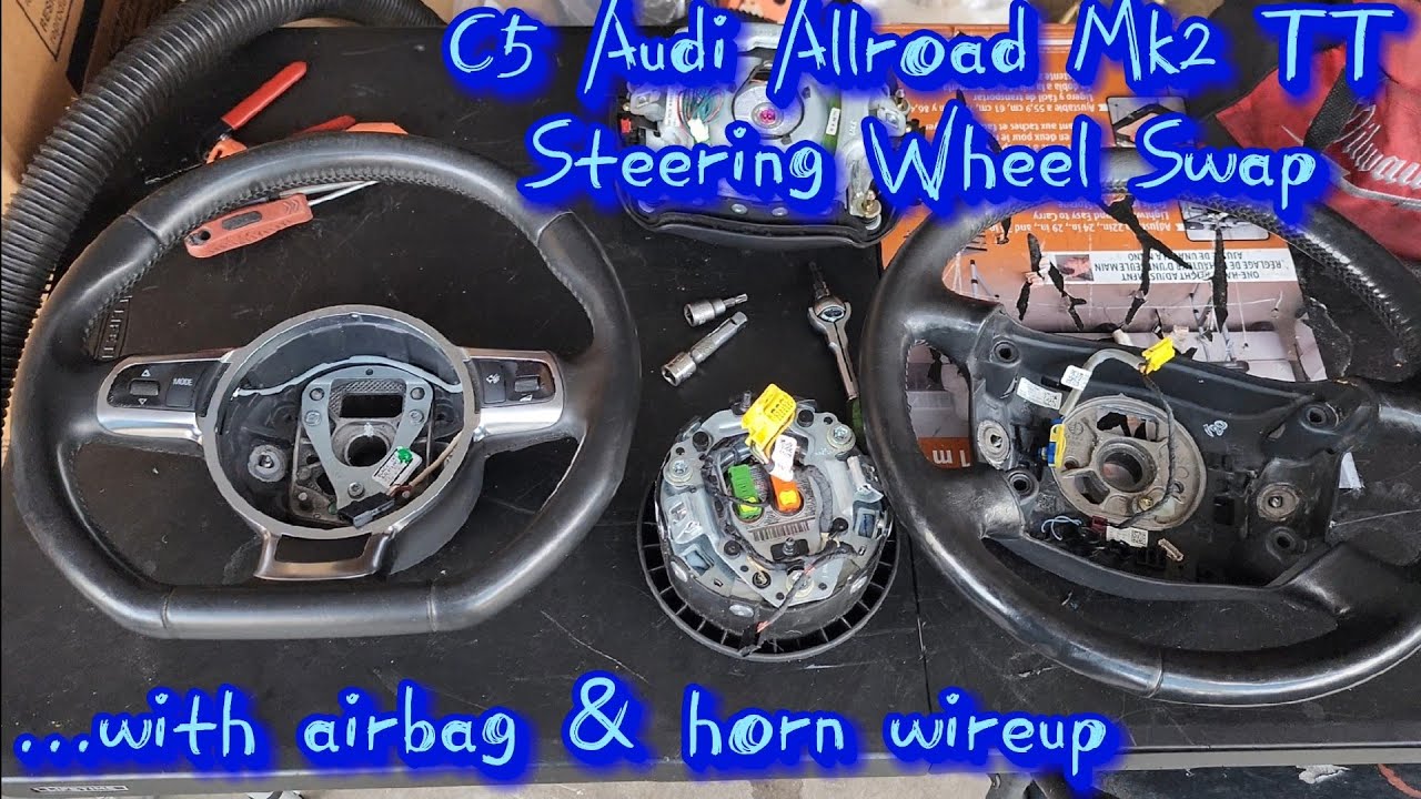 C5 Audi Allroad Mk2 Audi TT Steering Wheel Swap install