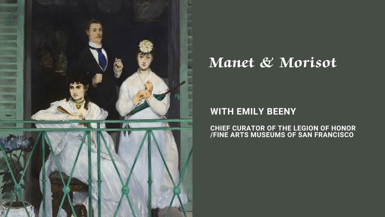 Manet & Morisot with Emily Beeny