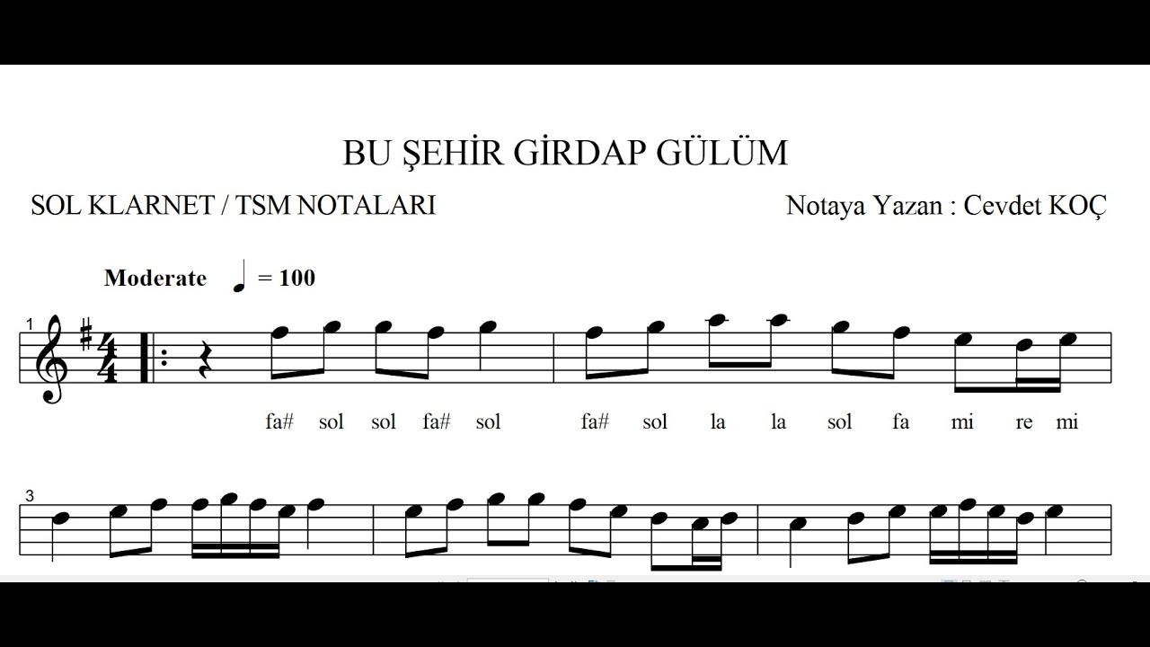 BU ŞEHİR GİRDAP G&Uuml;L&Uuml;M - SOL KLARNET NOTA