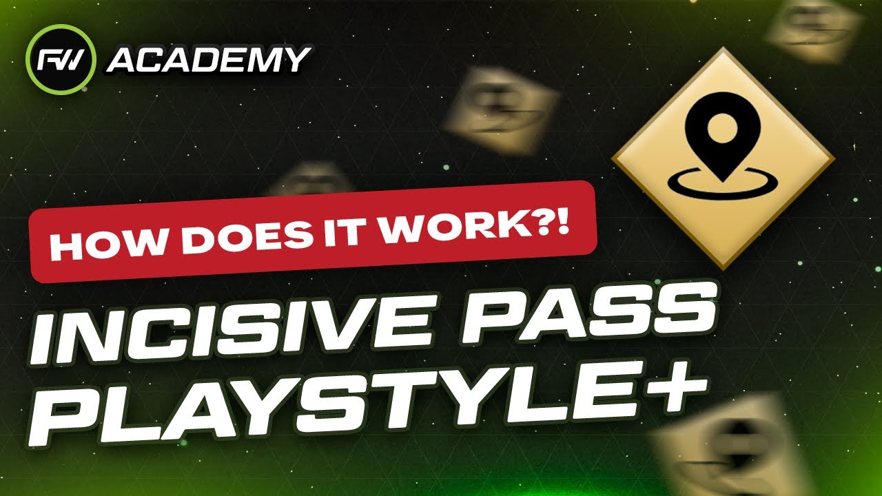 Что НА САМОМ ДЕЛЕ дает стиль игры &laquo;Разрезающий пас&raquo;+? | FUTWIZ Academy