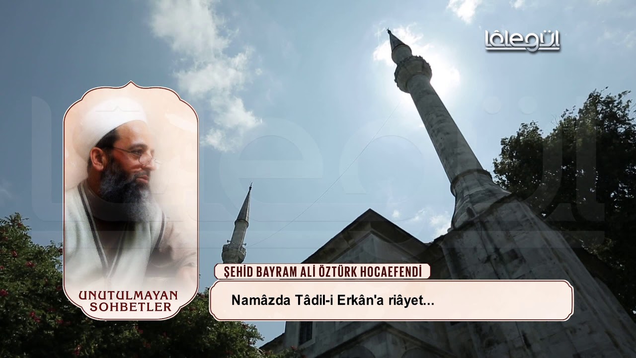 Bayram Ali Öztürk Hocaefendi Aslınızı Unutmayın Lâlegül TV
