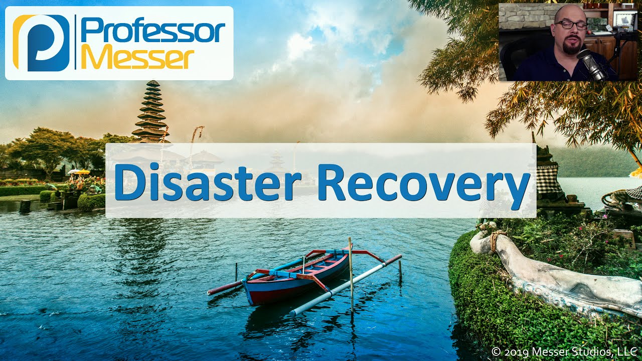 Disaster Recovery - CompTIA A+ 220-1002 - 4.3
