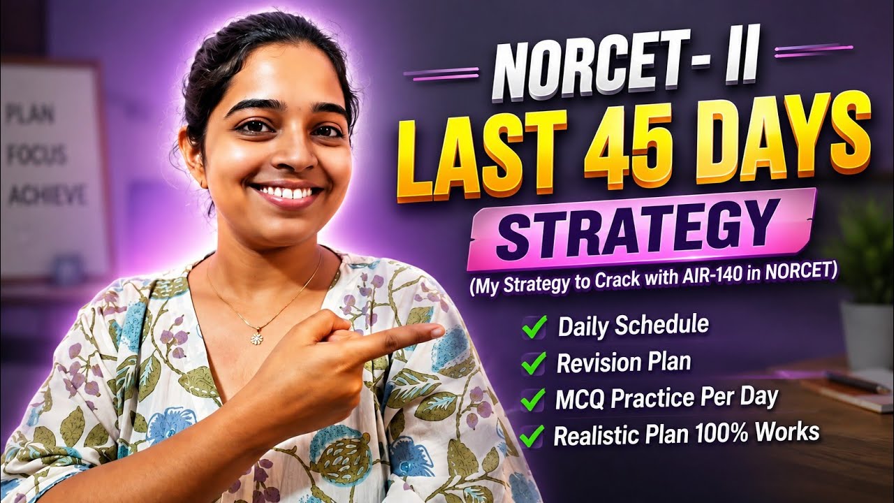 Last 45 Days Strategy to Crack NORCET-11✅️📢 #norcet11 #norcet #norcetpreparation #45daystrategy