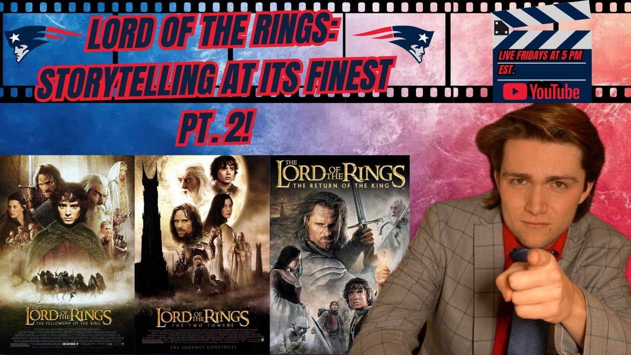 EU EP 4 -LORD OF THE RINGS--STORYTELLING AT ITS FINEST PT 2 (Fellowship of the Ring)